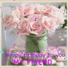 Sending birthday roses to a loved one shows that you are thinking of them on their big day. Happy Birthday To You My Friend Confetti Gif Happy Birthday To You My Friend Confetti Roses Discover Share Gifs