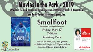 Every friday night she'll meet up. Georgetown Scott County Parks Recreation Movies In The Park Smallfoot