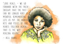 Image Of Revolutionary Love Notes Bell Hooks Bell Hooks Everyday Quotes Cool Words