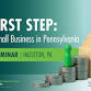 The First Step: Starting a Small Business in - Greater Hazleton Chamber of Commerce, Hayden Tower, 8 W Broad St suite m-1490 Event Image