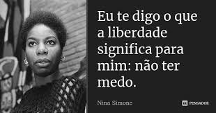 Nina Simone Citacoes Inspiracionais Citacoes Edificantes Frases Inspiracionais
