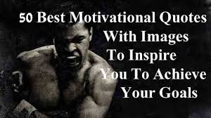50 Best Motivational Quotes With Images To Inspire You