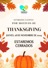 Happy Thanksgiving!! Estaremos CERRADOS