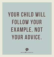  Lead By Example Quotes To Live By Words Parenting Quotes