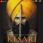 Kesari Mp3 Song Download Mp3 Song Bollywood Songs