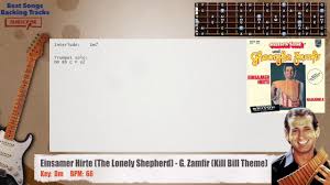 Einsamer Hirte The Lonely Shepherd G Zamfir Kill Bill Theme Melody Guitar Backing Track Youtube