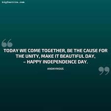 40 Best Unity Day Quotes 2020 In 2020 Quote Of The Day Independence Day Quotes Unity