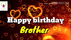 Check spelling or type a new query. Happy Birthday Brother Wish Video Song Whatsapp Status Youtube