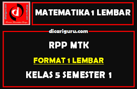 Maybe you would like to learn more about one of these? Download Rpp Mtk 1 Lembar Kelas 5 Semester 1 Dicariguru Com