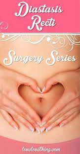 Diastasis Recti Surgery Series Introduction It S A Love Love Thing Diastasis Recti Diastasis Diastasis Recti Repair