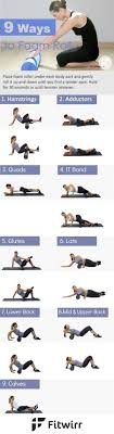 13 Best Foam Roller Exercises To Ease Muscle Soreness Fitwirr Foam Roller Exercises Foam Roller Exercise