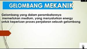 Jadi, yang dirambatkan oleh gelombang adalah energi. Ejercicio De Lkpd Gelombang Mekanik