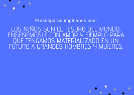 ¿qué opinas de estas frases para el día del niño ?, ¿estás de acuerdo con alguna en. Mensajes De Felicitaciones Dia Del Nino Frasescumple