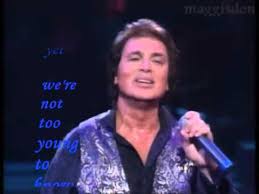 Listen to too young from engelbert humperdinck's engelbert: Too Young Live With Lyrics Engelbert Humperdinck Youtube