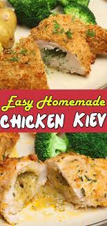 Chicken Kiev Recipe Easy Homemade Kiev Chicken Recipe Recipe Chicken Kiev Chicken Kiev Recipe Chicken Recipes