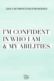Start by choosing two to three affirmations from the list below that resonate with you. The Best Daily List Of Positive Affirmations For Women Kim And Kalee