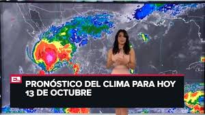 Check spelling or type a new query. Clima Para Hoy 13 De Octubre De 2019 Youtube