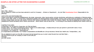 When possible, quantify your accomplishments with facts and data. Housekeeping Cleaner Offer Letter
