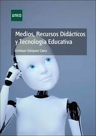 Medios, Recursos Didãâ¡cticos Y Tecnologãâa Educativa, De Vázquez Cano,  Esteban. Editorial Uned, Tapa Blanda En Español
