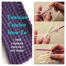 Tunisian Crochet How To 28 Tunisian Crochet Patterns