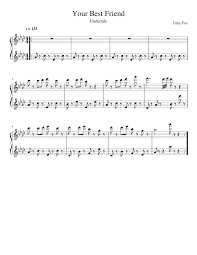 Check spelling or type a new query. Your Best Friend Undertale Sheet Music For Piano Solo Musescore Com