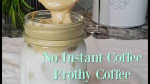 Frothy Coffee Without Instant Coffee Whipped Coffee Recipe Instant Coffee Recipes Coffee Recipes Instant Coffee
