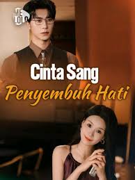 Cinta Sang Penyembuh Hati "PART 4" END