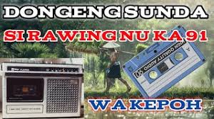 Maybe you would like to learn more about one of these? Best Of Si Rawing Dongeng Sunda Free Watch Download Todaypk
