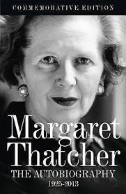 Margaret Thatcher: The Autobiography by Margaret Thatcher (Hardcover, 2013)  for sale online
