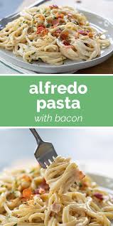 Simple Alfredo Pasta With Bacon Perfect For Date Night Taste And Tell Recipe In 2020 Bacon Pasta Bacon Pasta Recipes Pasta Recipes Alfredo