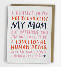 Mother S Day Gifts For Stepmothers Mothers In Law And More Happy Mother Day Quotes Mothers Day Cards Mother S Day Diy