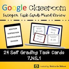 Thank you for taking the time to submit a review. Google Classroom Math Task Cards Integer Mixed Review 7 Ns 1 Self Grading