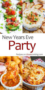 New Years Eve Recipes New Year S Eve Recipes New Years Appetizers New Years Eve Party Ideas Food