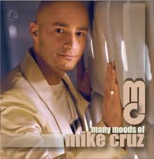Many Moods of Mike Cruz: 0782738201224: Cruz, Mike: Books