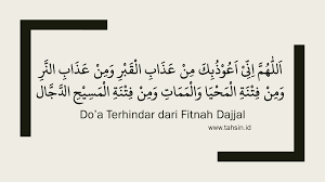 Selain itu, terdapat doa yang diajarkan rasulullah saw agar bisa terhindar dari siksa kubur yang nyata adanya. Do A Terhindar Dari Fitnah Dajjal