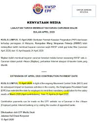Majikan bertanggungjawab untuk membuat bayaran caruman epf bagi pekerja di bawahnya. Ttk Consultants Epf 13 04 2020 Extension Of March 2020 Salary April Contribution From 15 April To 24 April 2020 è¯·like Follow æˆ'ä»¬çš„facebook Page ä»¥å¾—åˆ°æœ€æ–°income Tax Ssm Custom Epf Perkeso åŠä»»ä½•ä¼ä¸šç›¸å…³è®¯æ¯ Https Www Facebook