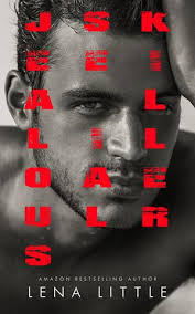 50 books like Jealous Serial Killer by Lena Little