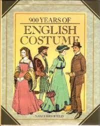900 Years Of English Costume From The Eleventh To Twentieth Century Nancy Bradfield 9780517616703 Amazon Com Books English History The Twenties Costumes