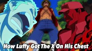 Ivankov went and tried to hold off akainu but he failed completely. How Luffy Got The X On His Chest One Piece Youtube