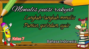 Sebelumnya kita sudah membahas tentang majas dalam puisi, rhyme atau sajak, dan beberapa contoh puisi dalam bahasa inggris. Soal Essay Puisi Rakyat Kelas 7 Semester 2 Youtube