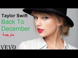 Fearless (taylor's version) is available now. Taylor Swift Back To December Ù…ØªØ±Ø¬Ù…Ø© Youtube