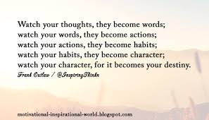 Two years later, jackson killed horse thief henry goodall. Roy T Bennett On Twitter Watch Your Thoughts They Become Words Watch Your Words They Become Actions Frank Outlaw Inspiration Quote Https T Co Ux7q5m2wdt