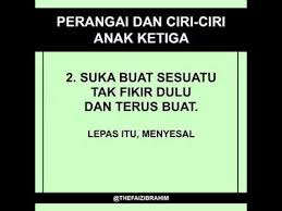 Bahkan, usia mulai terjadinya puber pun juga berbeda antar keduanya. Ciri Ciri Anak Ke 3 Youtube