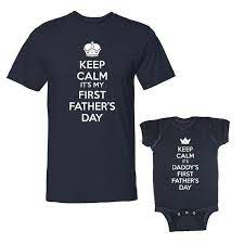 Keep Calm First Father 39 S Day Matching Dad And Baby Father Baby Daddy Baby Boy Girl Son Daughter Navy Mom And Son Outfits Baby Kids Clothes Father And Baby