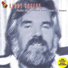 Kenny Rogers Ruby Don't