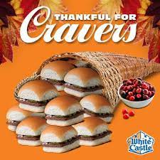 Maybe you would like to learn more about one of these? White Castle On Twitter Happy Thanksgiving To All Of Our Cravers Http T Co 5y37siahax