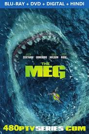 Such a discovery would prompt the world's paleontologists, scientists, etc. The Meg 2018 350mb Full Hindi Dual Audio Movie Download 480p Bluray 480p Tv Series