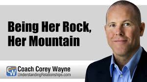 Being Her Rock, Her Mountain