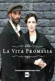 With miriam dalmazio, stefano dionisi, emilio fallarino, luisa ranieri. La Vita Promessa Foreign Film Movies Cinema