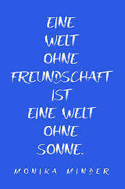 Freundschaftssprüche Kurze Weisheiten Zitate Freundin